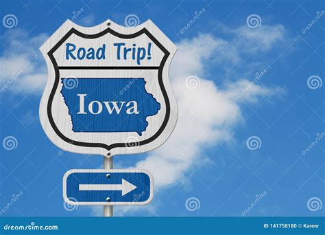 Iowa Road Trip Highway Sign Stock Photo Image Of Clouds Trip 141758180