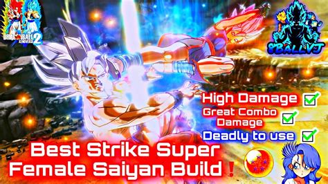 Dragon Ball Xenoverse 2 Best Strike Super Female Saiyan Build Youtube