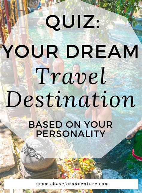 Fun Quiz What Is Your Perfect Travel Destination Chase For