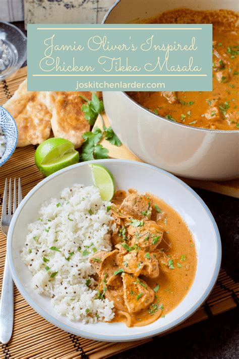 Jamie introduces the wonderful maunika gowardhan to the food tube family with a bang, as she teaches him how to master the most delicious and tende. Jamie Oliver's Inspired Chicken Tikka Masala | Recipe ...