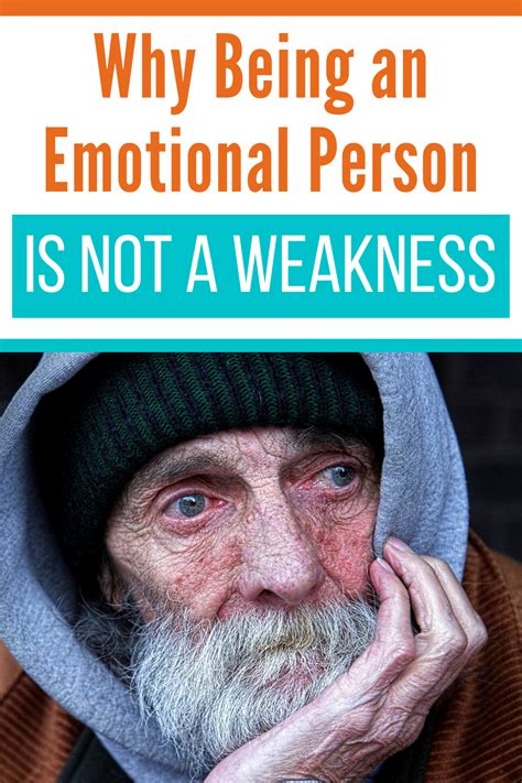 Why Being An Emotional Person Is Not A Weakness In 2021 Emotional