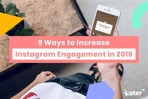 11 Ways To Increase Instagram Engagement In 2021 Later Blog
