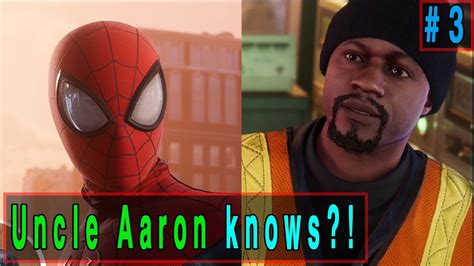 Uncle Aaron Knows Spidermans Identity Ps4 Marvel Spiderman Miles