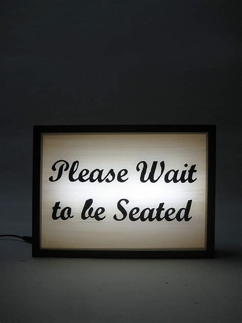 Please Wait To Be Seated Sign By Bingkai Hand Painted