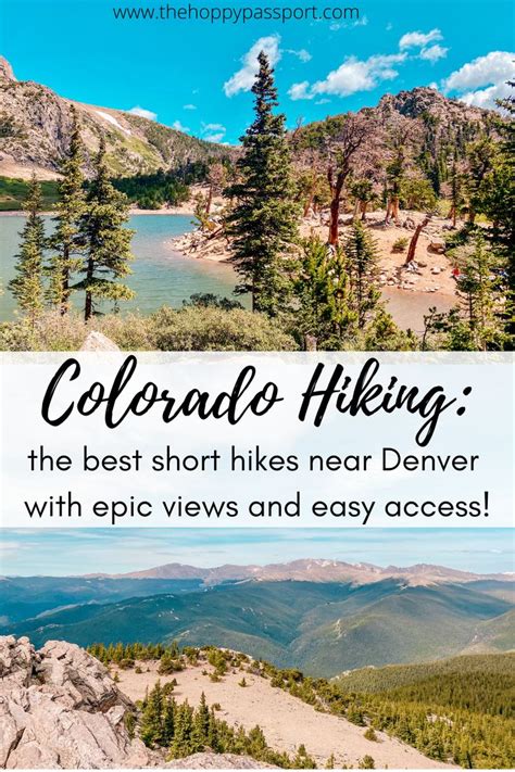 Colorado Hiking The Best Short Hikes Near Denver With Epic Views And