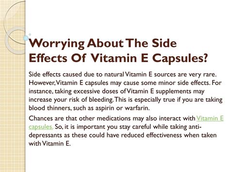Vitamin k.taking vitamin e with vitamin k might decrease the effects of vitamin k. PPT - Importance of Vitamin E Supplements PowerPoint ...