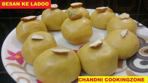 Motichoor ladoo is a traditional north indian sweet that is mainly prepared for festivals. BESAN KE LADOO || EASY HOLI RECIPE || CHANDNI COOKINGZONE ...