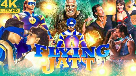 A Flying Jatt Full Movie Tiger Shroff Jacqueline Fernandez A Flying