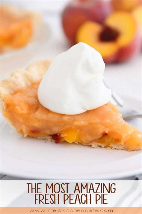 The Most Amazing Fresh Peach Pie No Bake Filling Recipe Fresh