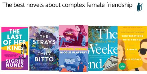 the best novels about complex female friendship