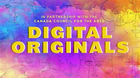 Canada Council Digital Originals Supports Artists With 5000 Pandemic