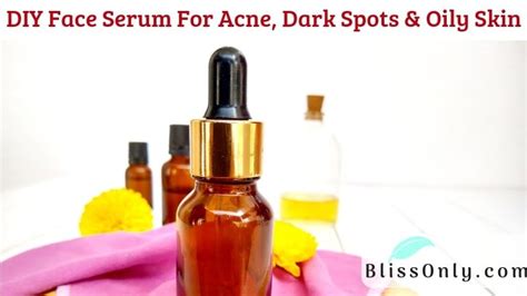 Diy Face Serum For Acne Dark Spots And Oily Skin Blissonly