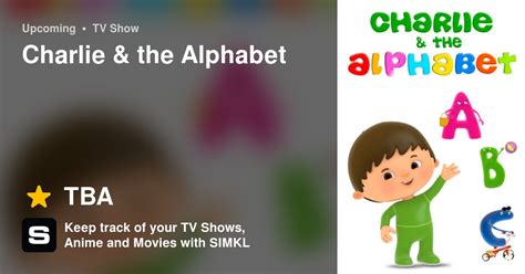 Charlie And The Alphabet Tv Series