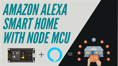 Alexa Smart Home Using Node Mcu Esp8266 Maker Pro