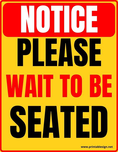 Please Wait To Be Seated Sign Printable Free Download