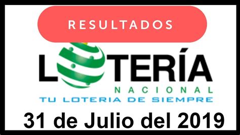 Síguenos en instagram y telegram como. Lotería Nacional resultados de hoy 31 de Julio del 2019 en ...