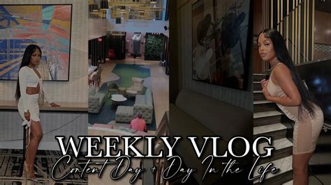 Weekly Vlog A Day In The Life Of A Content Creator And Makeup Artist Lexupnext Youtube