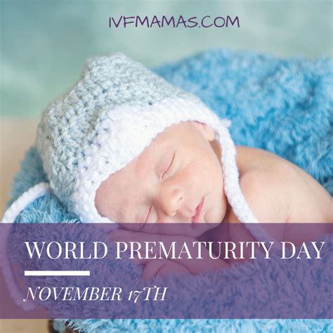 World Prematurity Day Ivf Mamas
