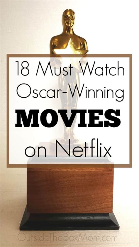 18 Oscar Winning Movies On Netflix Best Movies Right Now Oscar Winning Movies Good Movies