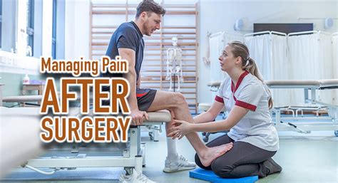 Three Tips For Managing Pain After Surgery Mega Doctor News