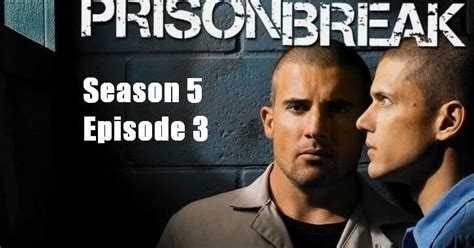 It's time for another escape as fox brings back prison break for a new event series reuniting the original stars in an international adventure. Prison Break season 5: Prison Break season 5 episode 3