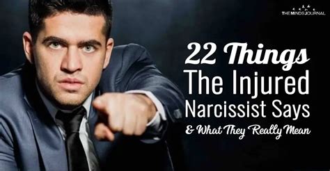 Things The Injured Narcissist Says And What They Really Mean