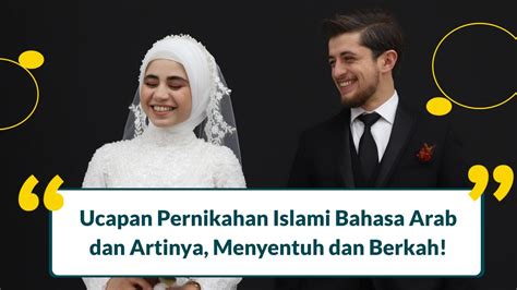 Ucapan Pernikahan Islami Arab Yang Menyentuh Dan Berkah