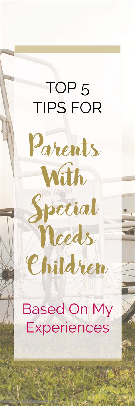 Special Needs Parenting 5 Tips For Parents Of Special Needs Children