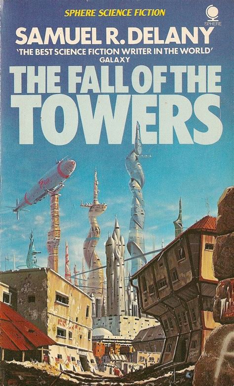 Samuel R Delany The Fall Of The Towers Sphere By Horzel Fantasy Book Covers Fantasy