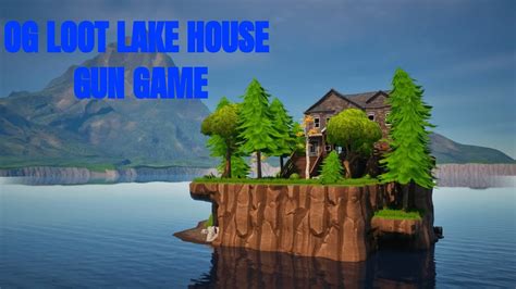 Og Loot Lake House Gun Game Youtube