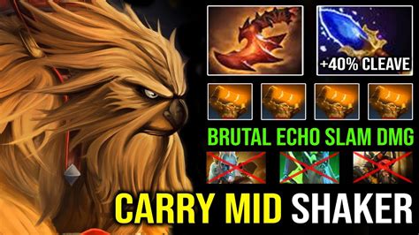 brutal echo slam 2022 carry mid earthshaker instant 1 shot deleted pl with 40 totem cleave dota