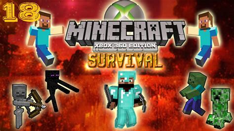 Minecraft Xbox 360 Survival Ep18 Your A Glitch Creeper