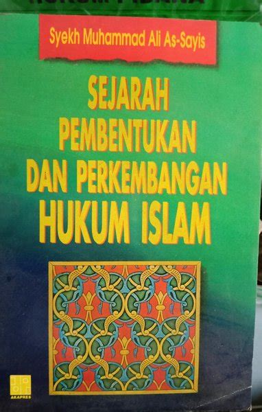 Jual SEJARAH PEMBENTUKAN DAN PERKEMBANGAN HUKUM ISLAM Di Lapak Manabuku