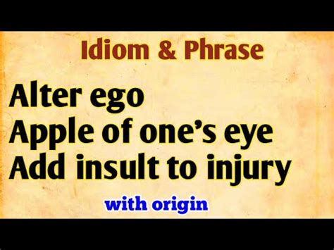 Idiom And Phrases By Christopher Phoenix Book Apple Of One S Eye Alter