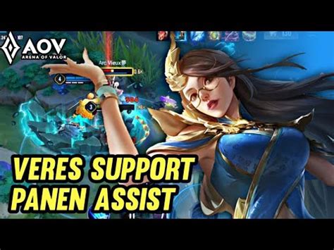 VERES SUPPORT PANEN ASSIST ARENA OF VALOR YouTube