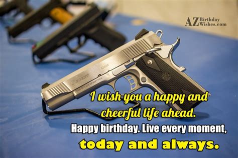 Birthday Wishes With Gun Birthday Images Pictures