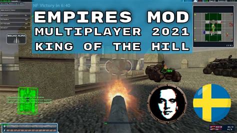 Empires Mod Multiplayer 2021 King Of The Hill Free Fpsrts Half