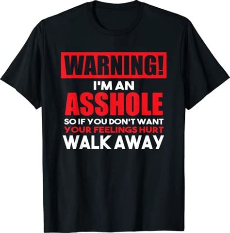 Warning Im An Asshole So Walk Away Funny Anti Social