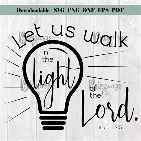 Let Us Walk In The Light Of The Lord Svg Eps Pdf Dxf Png Etsy