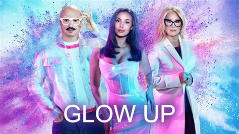 Glow Up Netflix Reality Series Where To Watch