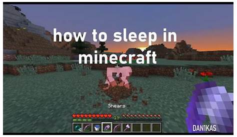 how to sleep in minecraft