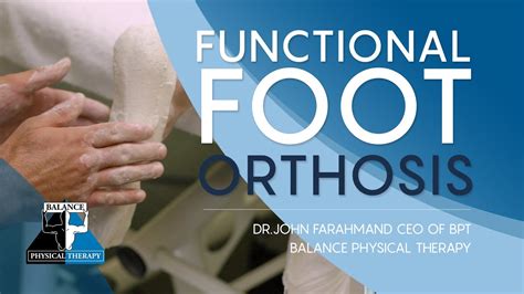 Functional Foot Orthosis At Balance Physical Therapy Youtube