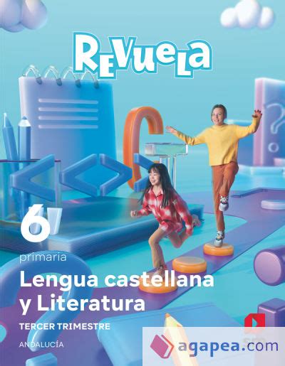 Lengua Castellana Y Literatura 6 Primaria Revuela Trimestres