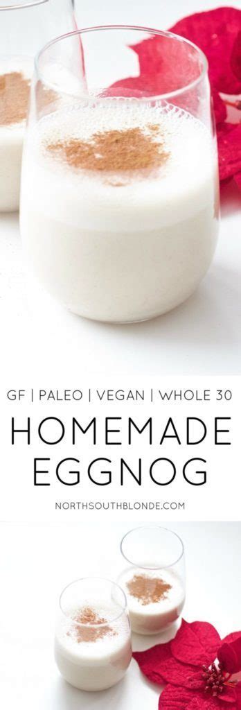 Homemade Eggnog Gluten Free Vegan Paleo Whole 30