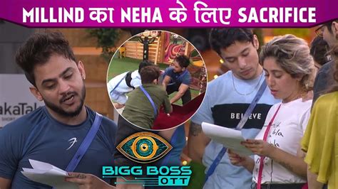 Bigg Boss Ott Live Waah Millind Gaba Sacrifices Ladder For Ex