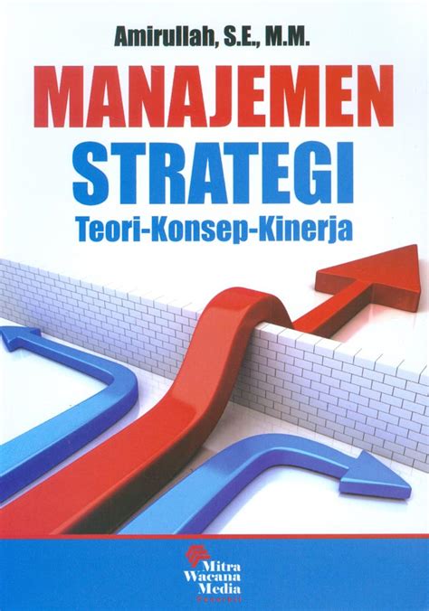 Formulasi Strategi Pengertian Tahapan Dan Tips Melakukan Formulasi Strategi Bisnis