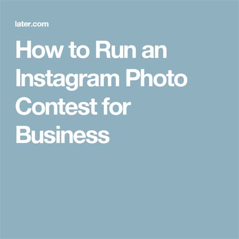 How To Run An Instagram Photo Contest For Business