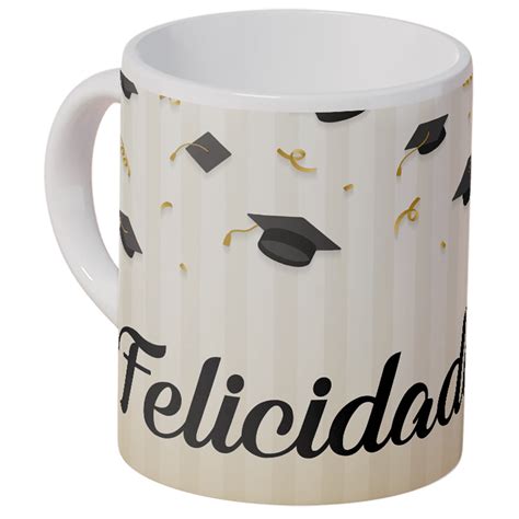 Taza Felicidades Graduado Prentun Personaliza Tus Ideas