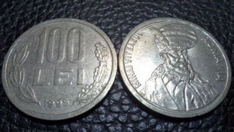 Mai Ai Pe Acasă Monede Vechi De 100 De Lei Uite Cât Valorează Acum