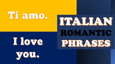 50 Italian Romantic Phrases To Show Love Youtube